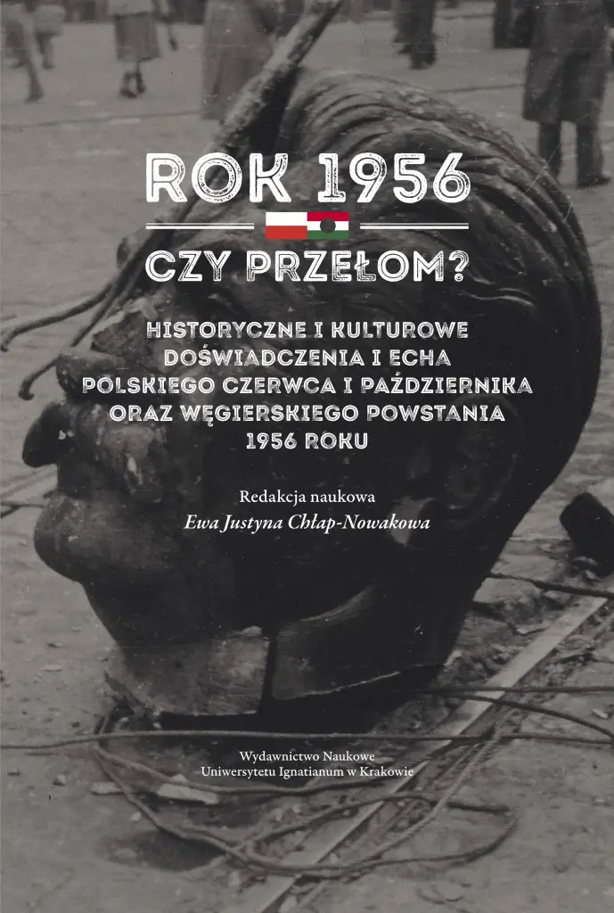 Książka - Rok 1956 - czy przełom? Historyczne i kulturowe...
