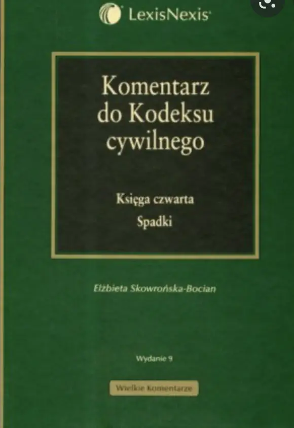 Książka - Komentarz do kodeksu cywilnego. Księga czwarta. Spadki