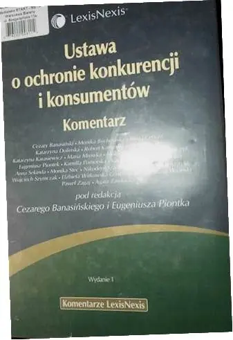 Książka - Ustawa o ochronie konkurencji i konsumentów. Komentarz
