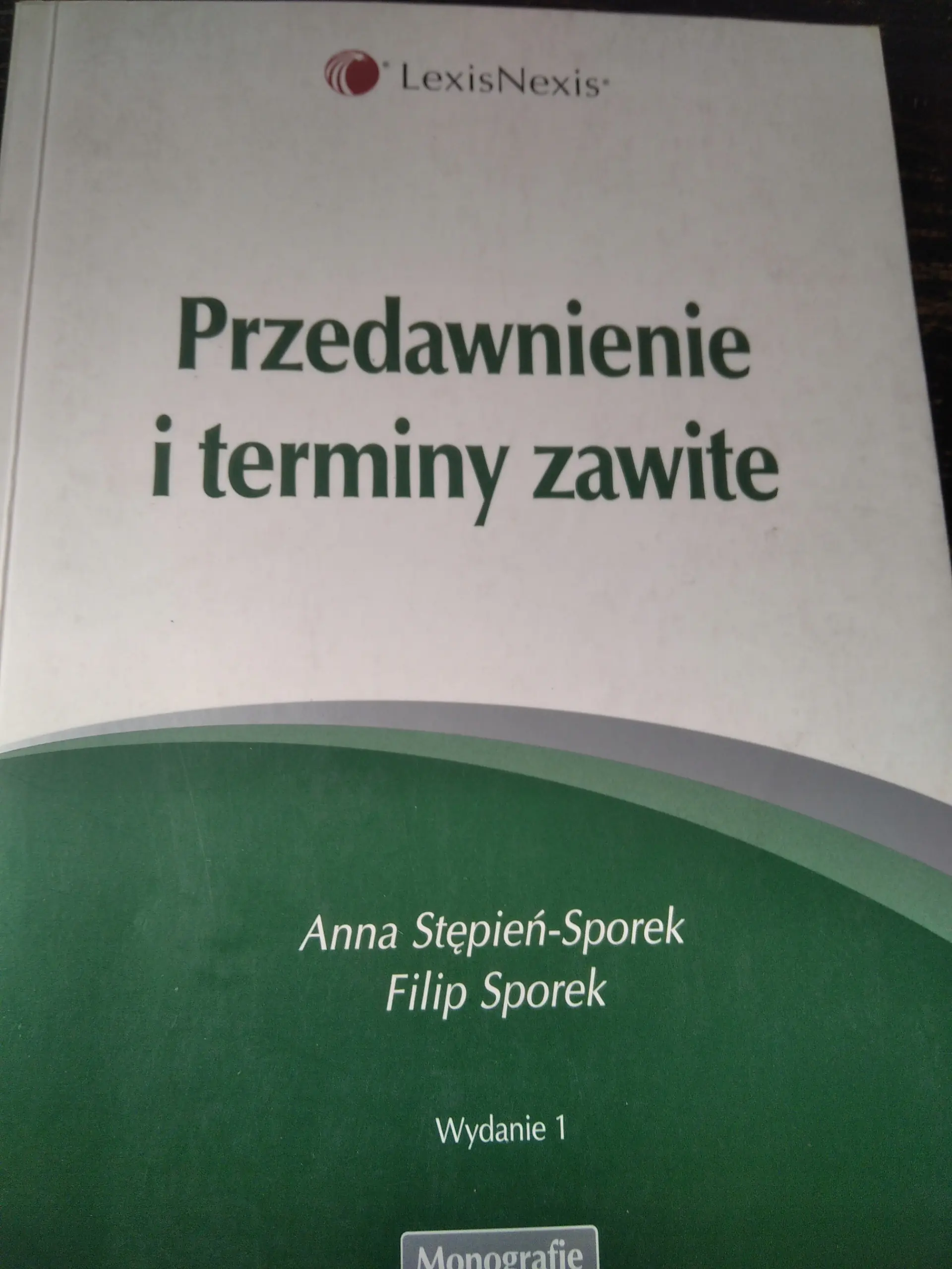 Książka - PRZEDAWNIENIE I TERMINY ZAWITE