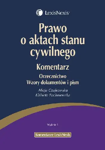 Książka - Prawo o aktach stanu cywilnego Komentarz