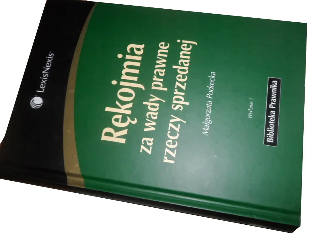 Książka - Rękojmia za wady prawne rzeczy sprzedanej