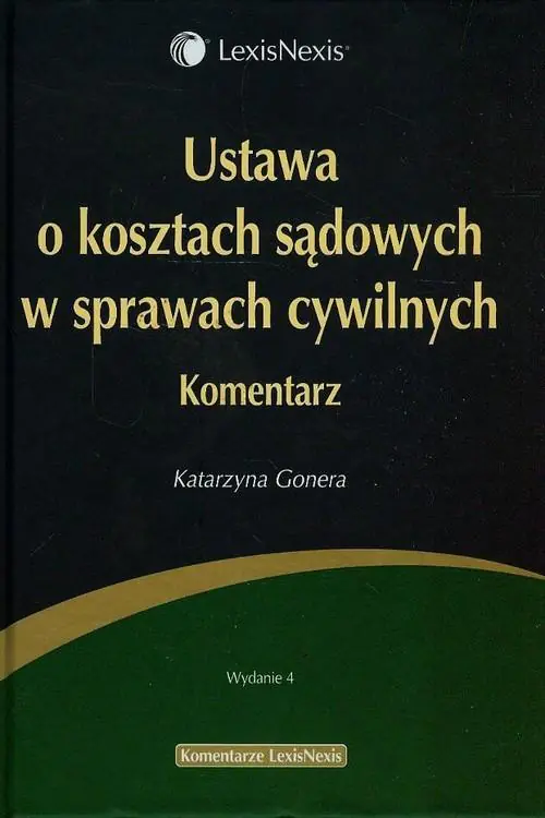 Książka - Ustawa o kosztach sądowych w sprawach cywilnych Komentarz