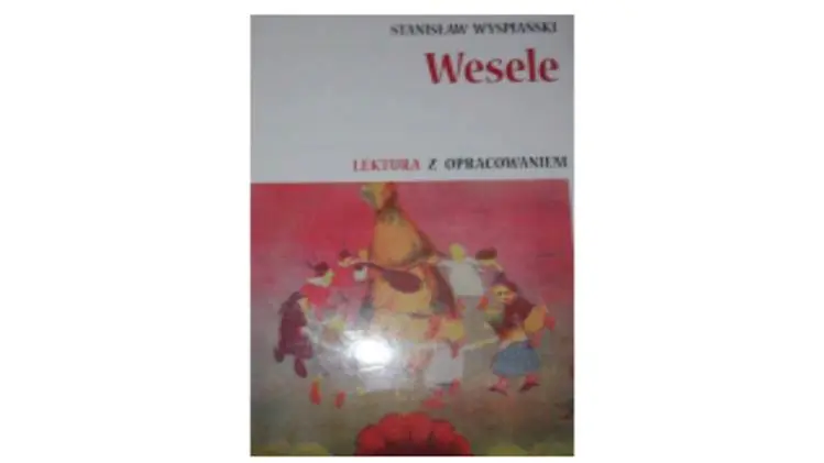 Książka - Wesele z oprac. Stanisław Wyspiański ZS
