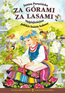 Książka - Za górami za lasami. Polskie baśnie ludowe