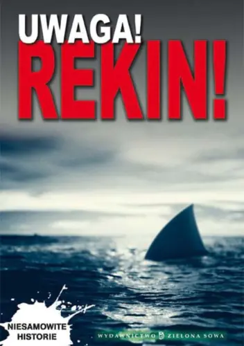Książka - Uwaga! Rekin!
