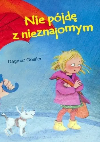 Książka - Nie pójdę z nieznajomym