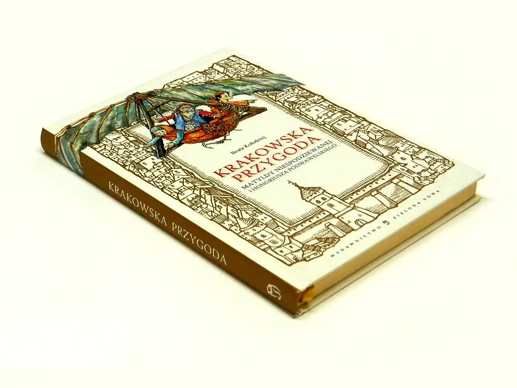 Książka - Krakowska przygoda Matyldy Niespodziewanej i Honoriusza Podwawelskiego