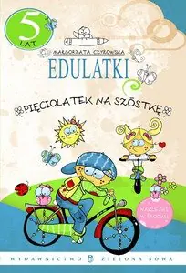 Książka - Edulatki Pięciolatek na szóstkę - Małgorzata Czyżowska - 