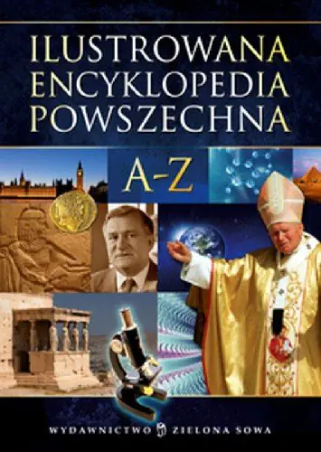 Książka - Ilustrowana Encyklopedia Powszechna A-Z. Outlet