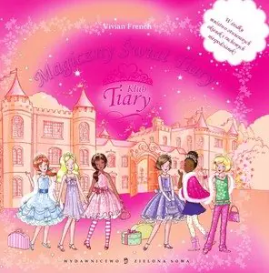 Książka - Magiczny świat Tiary Klub Tiary