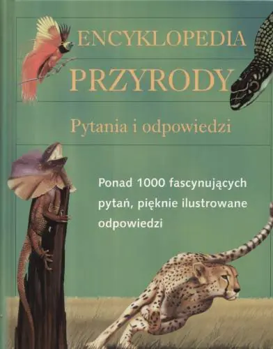 Książka - Encyklopedia przyrody Pytania i odpowiedzi