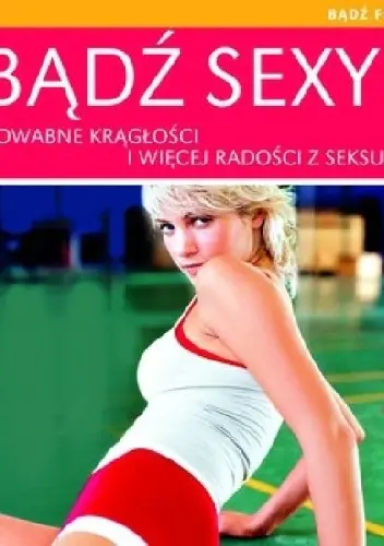 Książka - Bądź sexy