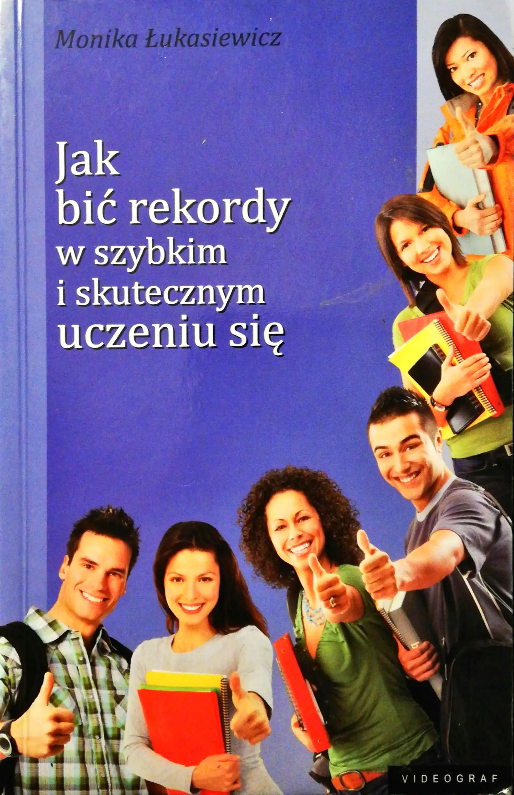 Książka - Jak bić rekordy w szybkim i skutecznym uczeniu się