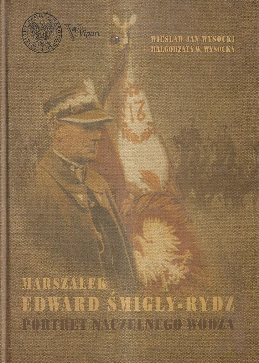 Książka - Marszałek Edward Śmigły Rydz