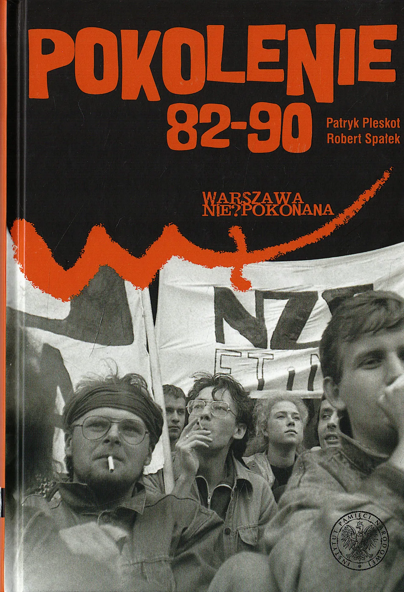 Książka - Pokolenie 82-90 - Pleskot Patryk, Spałek Robert