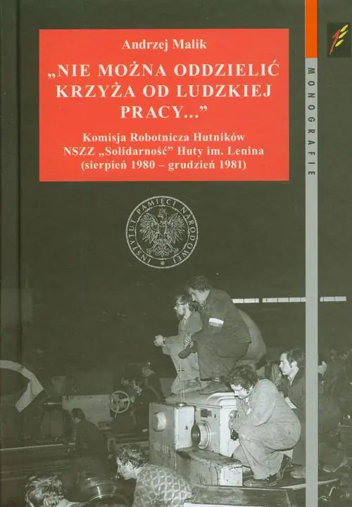 Książka - Nie można oddzielić krzyża od ludzkiej pracy?