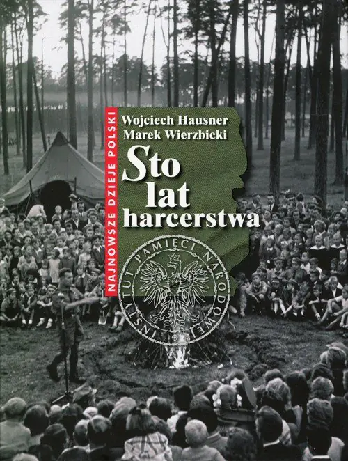 Książka - Sto lat harcerstwa