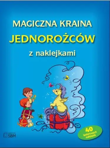 Książka - Magiczna kraina jednorożców z naklejkami