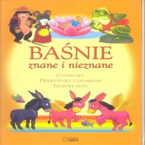 Książka - Baśnie znane i nieznane. Calineczka, Dziewczynka z zapałkami, Tęczowy most