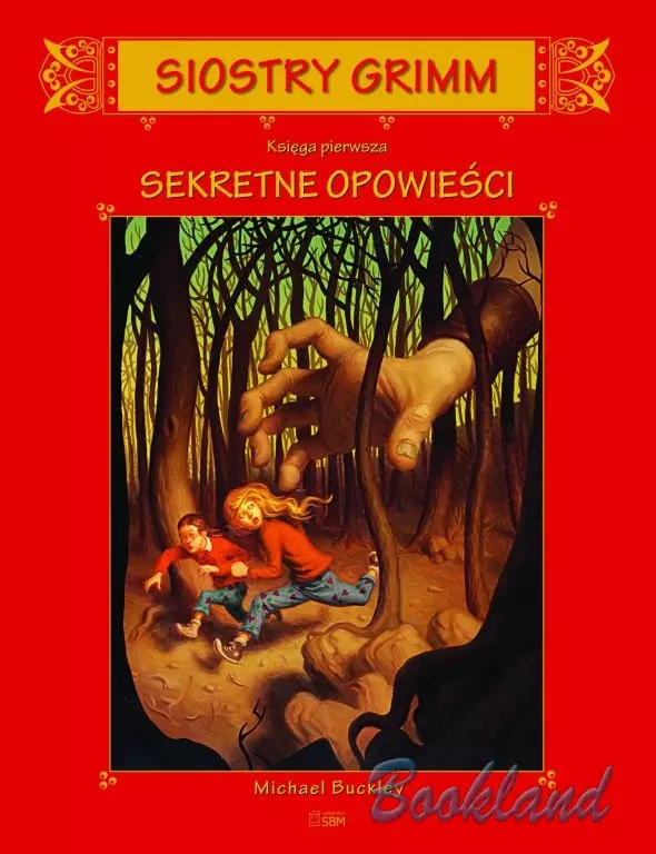 Książka - Siostry Grimm. Księga pierwsza. Sekretne opowieści
