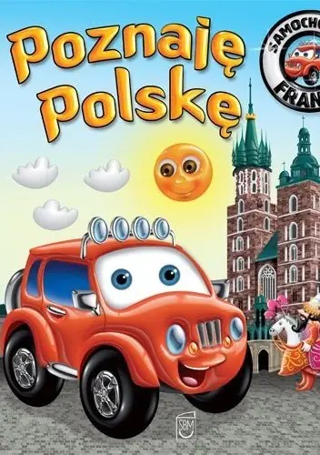 Książka - Samochodzik Franek. Poznaję Polskę