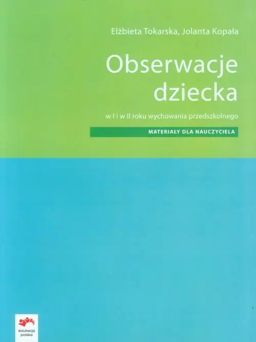 Książka - Obserwacje dziecka Materiały dla nauczyciela