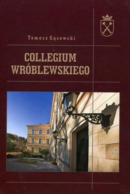 Książka - Collegium Wróblewskiego