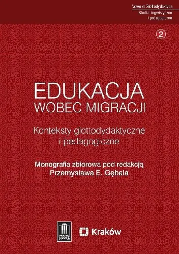 Książka - Edukacja wobec migracji