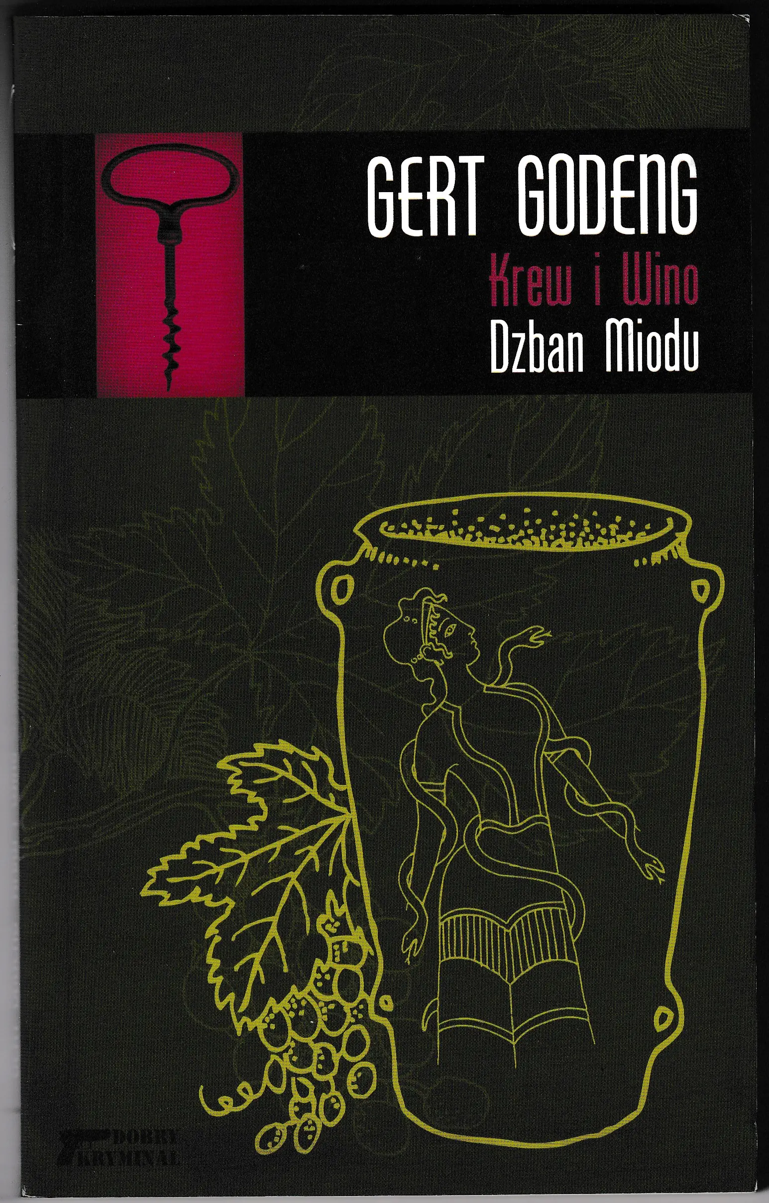 Książka - Krew i Wino Dzban miodu t.1