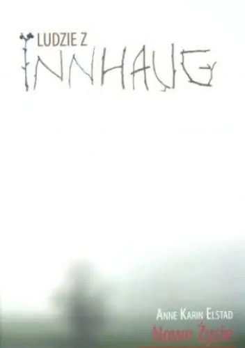 Książka - Ludzie z Innhaug Nowe Życie
