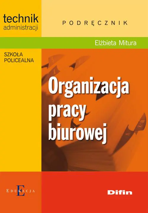 Książka - Organizacja pracy biurowej (podręcznik + CD), szkoła średnia