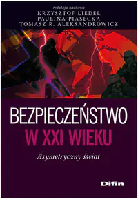Książka - Bezpieczeństwo w XXI wieku