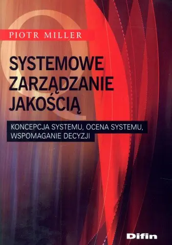Książka - Systemowe zarządzanie jakością