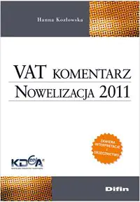 Książka - VAT komentarz Nowelizacja 2011