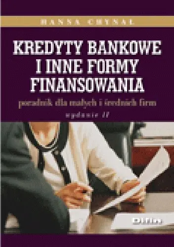 Książka - Kredyty bankowe i inne formy finansowania