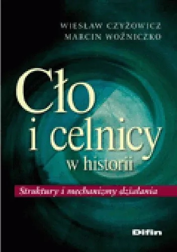 Książka - Cło i celnicy w historii