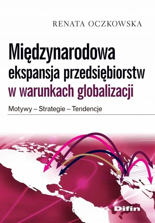 Książka - Międzynarodowa ekspansja przedsiębiorstw w warunkach globalizacji