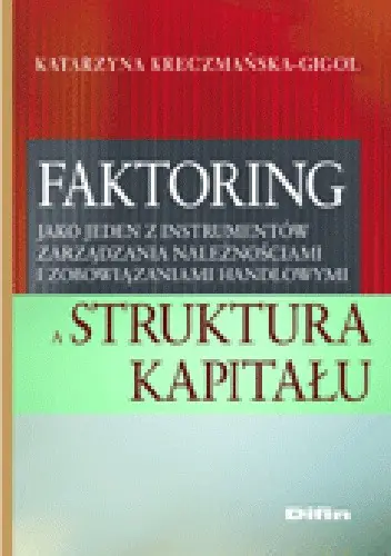 Książka - Faktoring jako jeden z instrumentów zarządzania..
