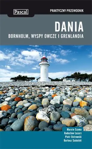 Książka - Praktyczny przewodnik. Dania, Bornholm, Wyspy Owcze i Grenlandia