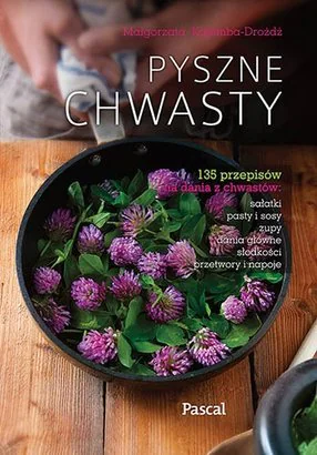 Pyszne chwasty