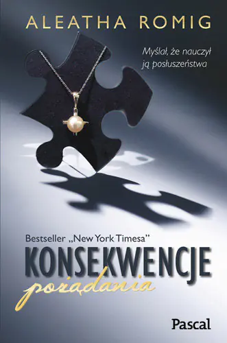 Książka - Konsekwencje pożądania. Tom 1