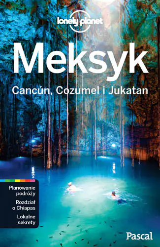 Książka - Meksyk. Cancun, Cozumel i Jukatan