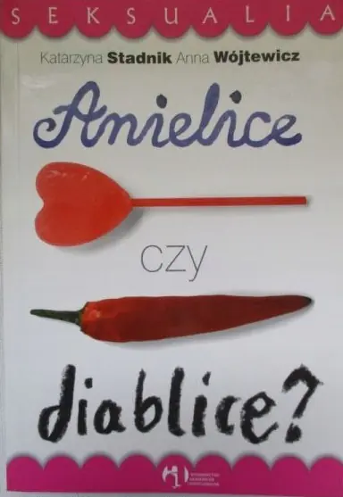 Książka - Anielice czy Diablice?
