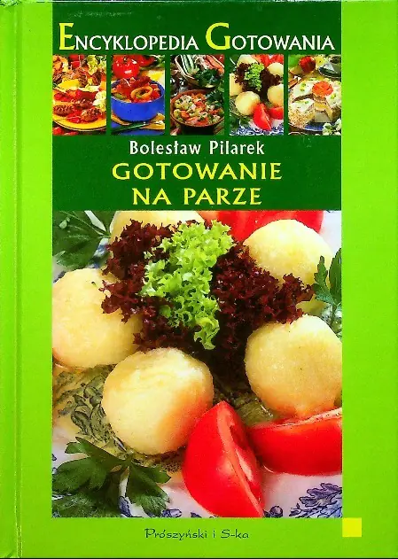 Książka - Encyklopedia gotowania. Gotowanie na parze