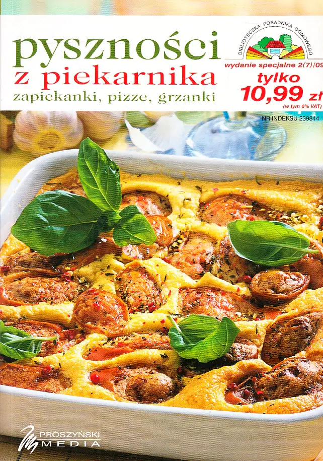 Książka - PYSZNOŚCI Z PIEKARNIKA - ZAPIEKANKI PIZZE GRZANKI