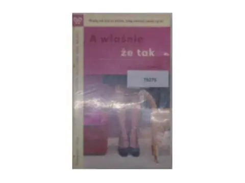 Książka - A właśnie że tak!