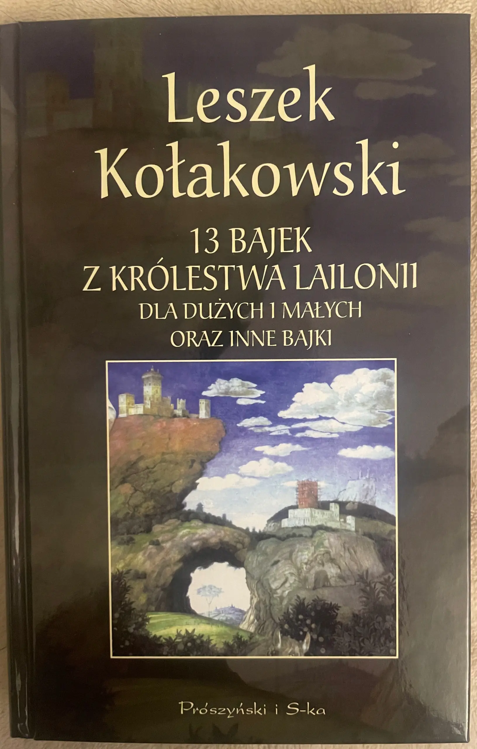 Książka - 13 bajek z Królestwa Lailonii dla dużych i małych oraz inne bajki