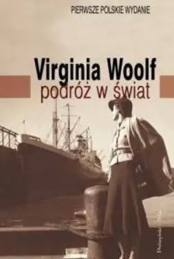 Książka - Podróż w świat - Virginia Woolf - 