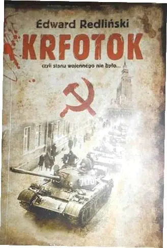 Książka - Krfotok czyli stanu wojennego nie było...